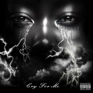 Cry For Me (feat. Lil Mike Mike) [Explicit]