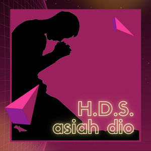 H.D.S. (Hopin' Dreamin' Schemin') (Explicit)