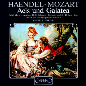 Handel - Acis and Galatea, K. 566 (Sung in German) - Act II: Aria: Strebst du nach der zarten Schonen (Damon)