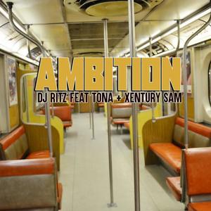 Ambition (Explicit)