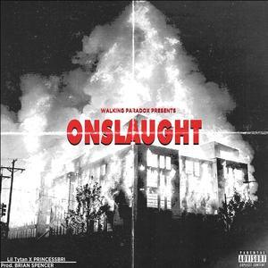 ONSLAUGHT(feat. PRINCESSBRI) (Explicit)