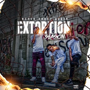 Extortion Season (Explicit)