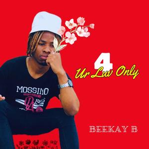 4 Ur Luv Only (Explicit)