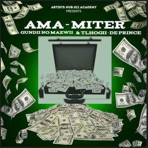 Ama Miter (feat. Artists Hub)