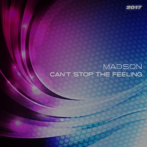 Can't Stop the Feeling 2017