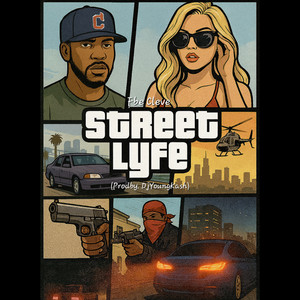 StreetLyfe (Explicit)