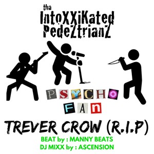 PSYCHO FAN (feat. TREVER CROW (R.I.P)) (Explicit)
