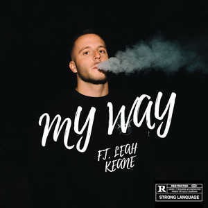 My Way (Explicit)