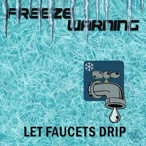 Freeze Warning (Explicit)