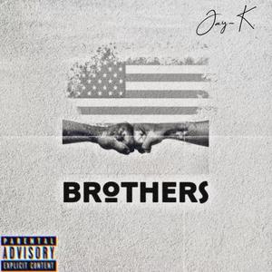 Brothers (Explicit)