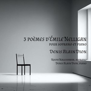 3 poèmes d'Émile Nelligan