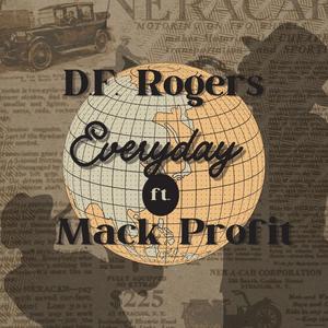 EVERYDAY **** (feat. MACK PROFIT) [Explicit]