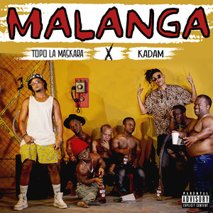 Malanga (Explicit)