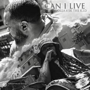 Can I Live (Explicit)