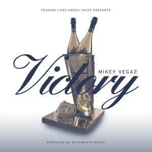 Victory (Fashion Lives Above Value Presents|Explicit)