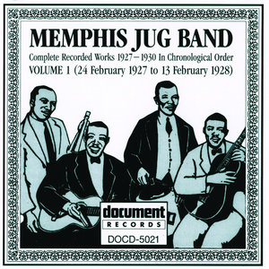 Memphis Jug Band Vol. 1 (1927 - 1928)