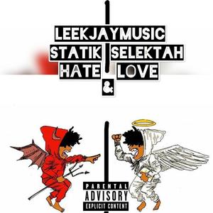 Hate and Love (feat. Statik Selektah) [Explicit]