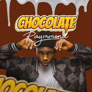 Chocolate (Explicit)