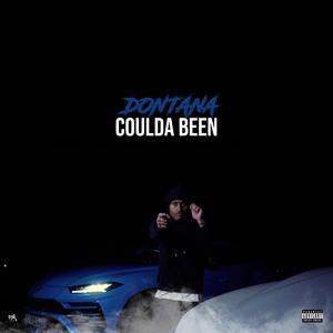 Coulda Been (Explicit)