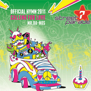 Calling For Love (Official Street Parade Hymn 2011) (Original Mix)