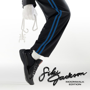 SIKI JACKSON MOONWALK EDITION (Explicit)