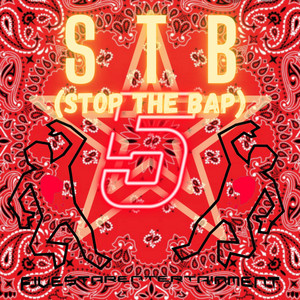 STB (Stop The Bap) (Explicit)