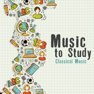 Music to Study: Classical Music Instrumental Covers