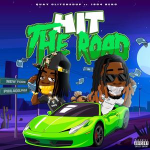 HIT THE ROAD (feat. 1804 Serg) [Explicit]