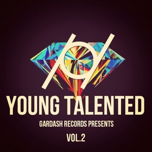 Gardash Records Young Talanted Vol. 2