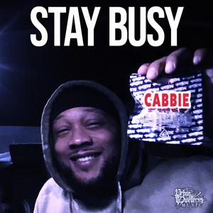 Stay Busy (Explicit)