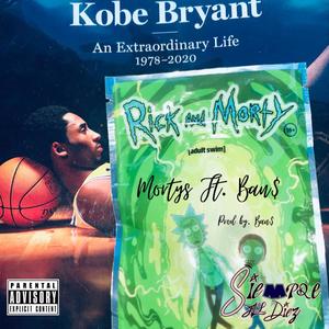 Mortys(feat. Ban$) (Explicit)