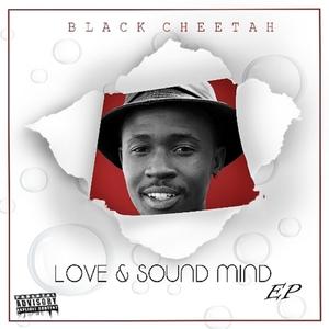 Love & sound mind (Explicit)