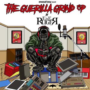 The Guerilla Grind 3p (Explicit)