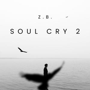 Soul Cry 2 (Explicit)