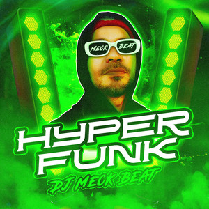 Hyper Funk (Explicit)