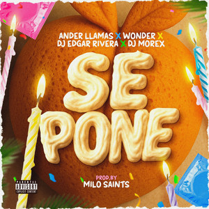 Se Pone (Explicit)