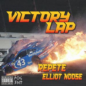 Victory Lap (feat. Elliot Noo$e) [Explicit]