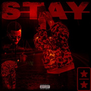 Stay (Explicit)