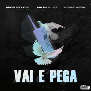 Vai e Pega (Explicit)