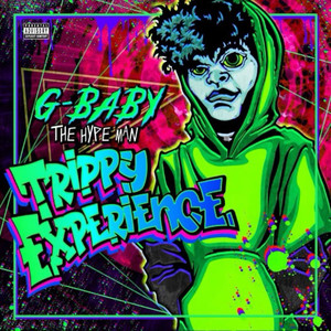 Trippy Experience (Explicit)