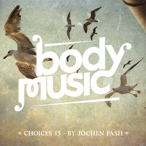 Body Music - Choices, Vol. 15