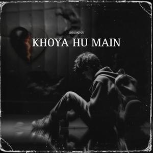 Khoya Hu Mai