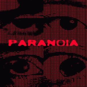 paranoia
