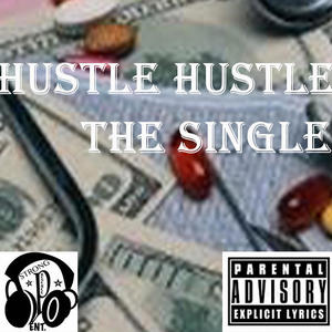 Hustle Hustle (Explicit)