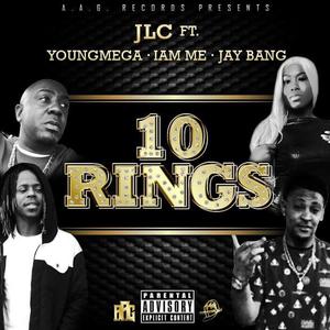 Ten Rings (feat. Iam Me, Youngmega & Jay Bang) [Explicit]