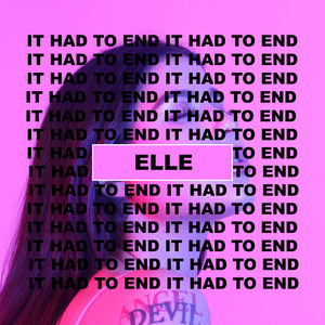 It Had to End (Explicit)