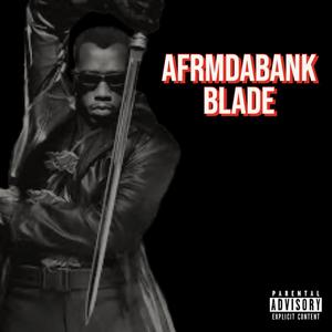 Blade (Official Audio) (Explicit)