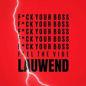 **** Your Boss, Feel The Vibe (Radio Edit|Explicit)