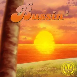 Bussin' (feat. Spitzphire & JAV600) (Explicit)