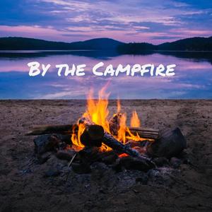 By The Campfire